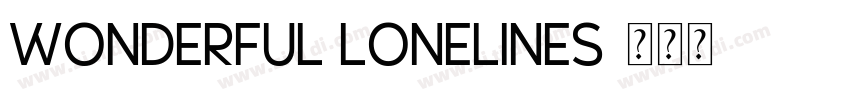 Wonderful Lonelines字体转换